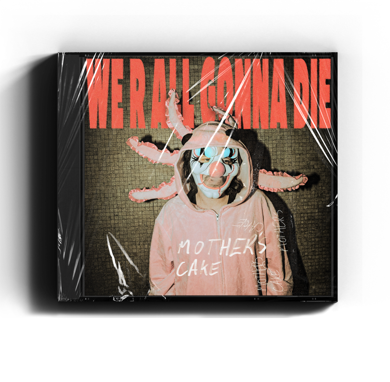 WE R´ALL GONNA DIE - CD